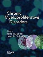 Chronic myeloProfiliferative disorders