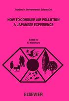 How to conquer air pollution : a Japanese experience