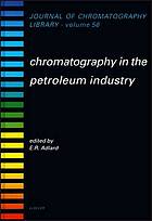 Chromatography in the petroleum industry