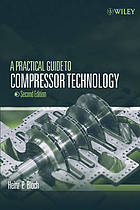 A practical guide to compressor technology