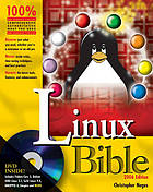 Linux bible : boot up to Fedora, KNOPPIX, Debian, SUSE, Ubuntu, and 7 other distributions