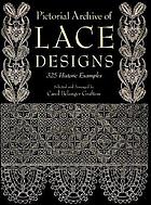 Pictorial archive of lace designs : 325 historic examples