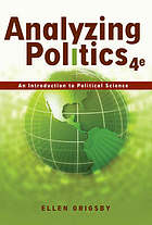 Analyzing politics : an introduction to political science