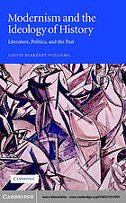 Modernism and the ideology of history : literature, politics, and the past