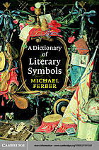 A dictionary of literary symbols