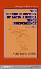 The economic history of Latin America since independence