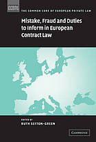 Mistake, fraud and duties to inform in European contract law