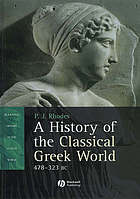 A history of the classical Greek world : 478-323 BC