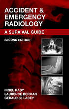 Accident & emergency radiology : a survival guide