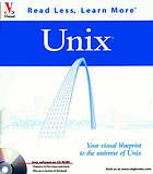 Unix : your visual blueprint to the universe of Unix