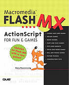 Macromedia Flash MX ActionScript for fun & games