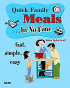 Quick family meals ... in no time