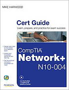 CompTIA Network+ (N10-004) cert guide