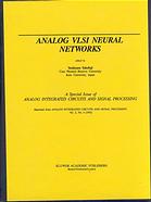 Analog VLSI neural networks