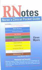 RNotes : nurse's clinical pocket guide