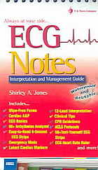 ECG notes : interpretation and management guide