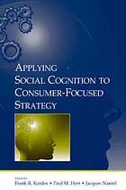 Applying social cognition to consumer-focused strategy