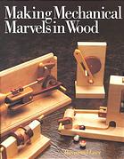 Making mechanical marvels in wood