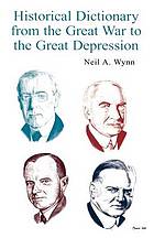 Historical dictionary from the Great War to the Great Depression