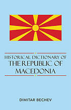 Historical dictionary of the Republic of Macedonia