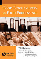 Food biochemistry and food processing.