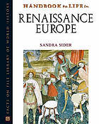 Handbook to life in Renaissance Europe