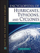 Encyclopedia of hurricanes, typhoons and cyclones : new edition