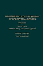 Fundamentals of the theory of operator algebras. Volume IV, Fundamentals of the theory of operator algebras