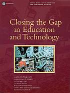 Closing the Gap in Education and Technology