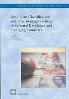 Bank Loan Classification and Provisioning Practices in Selected Developed and Emerging Countries