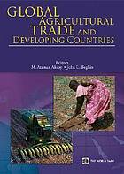 Global Agricultural Trade and Developing Countries