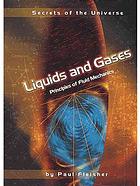 Liquids and gases : principles of fluid mechanics