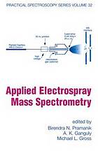 Applied electrospray mass spectroscopy