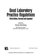 Good laboratory practice regulations