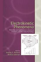 Electrokinetic phenomena : principles and applications in analytical chemistry and microchip technology