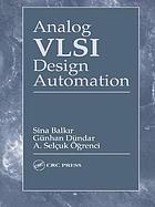 Analog VLSI design automation