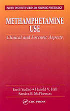 Methamphetamine use : clinical and forensic aspects