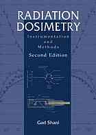 Radiation dosimetry : instrumentation and methods