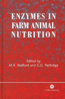 Enzymes in Farm Animal Nutrition