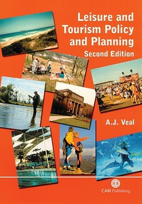 Leisure and Tourism Policy and Planning