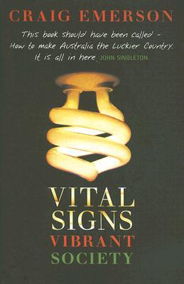 Vital Signs, Vibrant Society