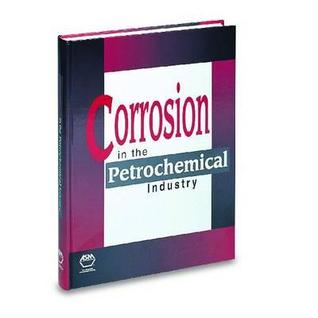 Corrosion in the Petrochemical Industry