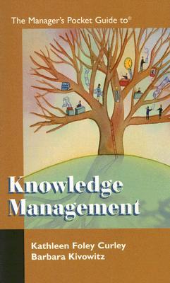 The Manager's Pocket Guide to Knowledge Management