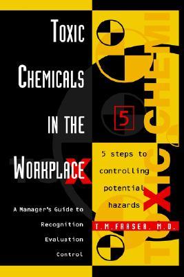 Toxic Chemicals in the Workplace