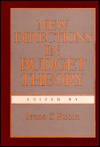 New Directions in Budget Theory