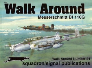 Messerschmitt Bf 110G - Walk Around No. 24