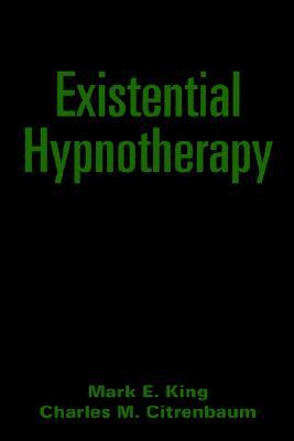 Existential Hypnotherapy