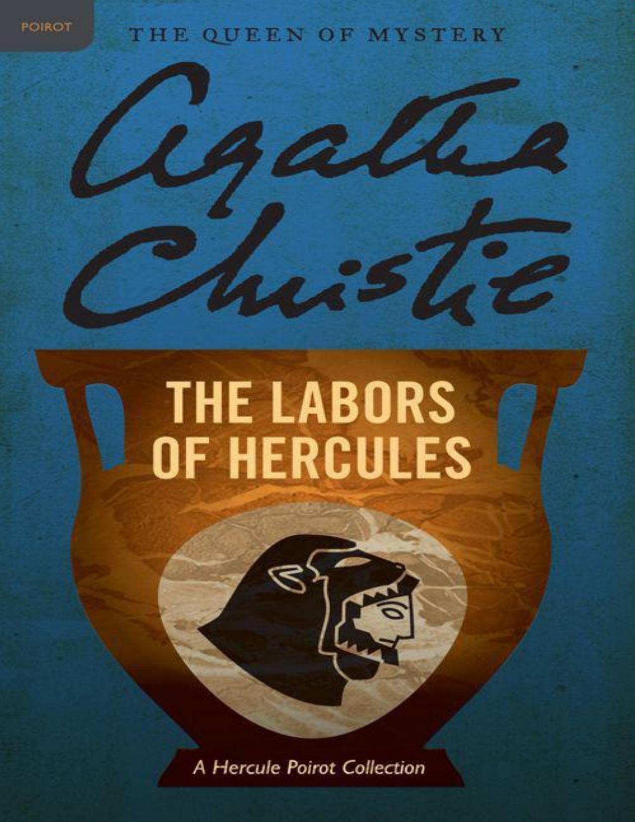 The Labours of Hercules