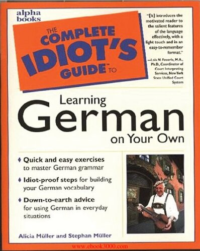 The Complete Idiot's Guide to Learning German on Your Own