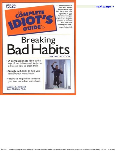 The Complete Idiot's Guide to Breaking Bad Habits